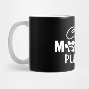 Cat Mom - Classy Mother Pupper Mug